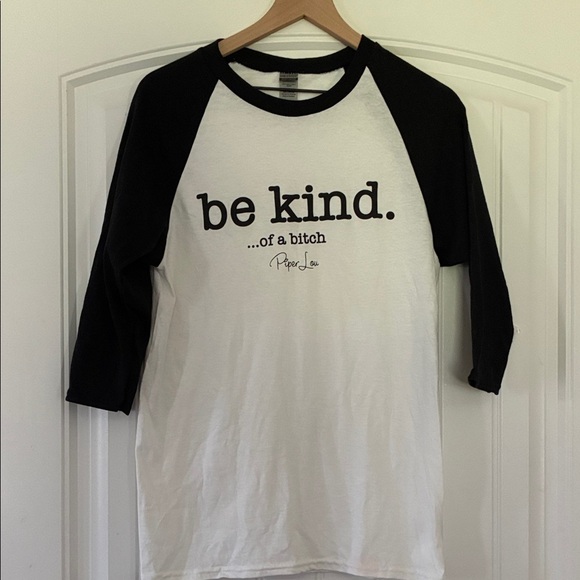 Be Kind of A BITC* T Shirt Small - Picture 1 of 2